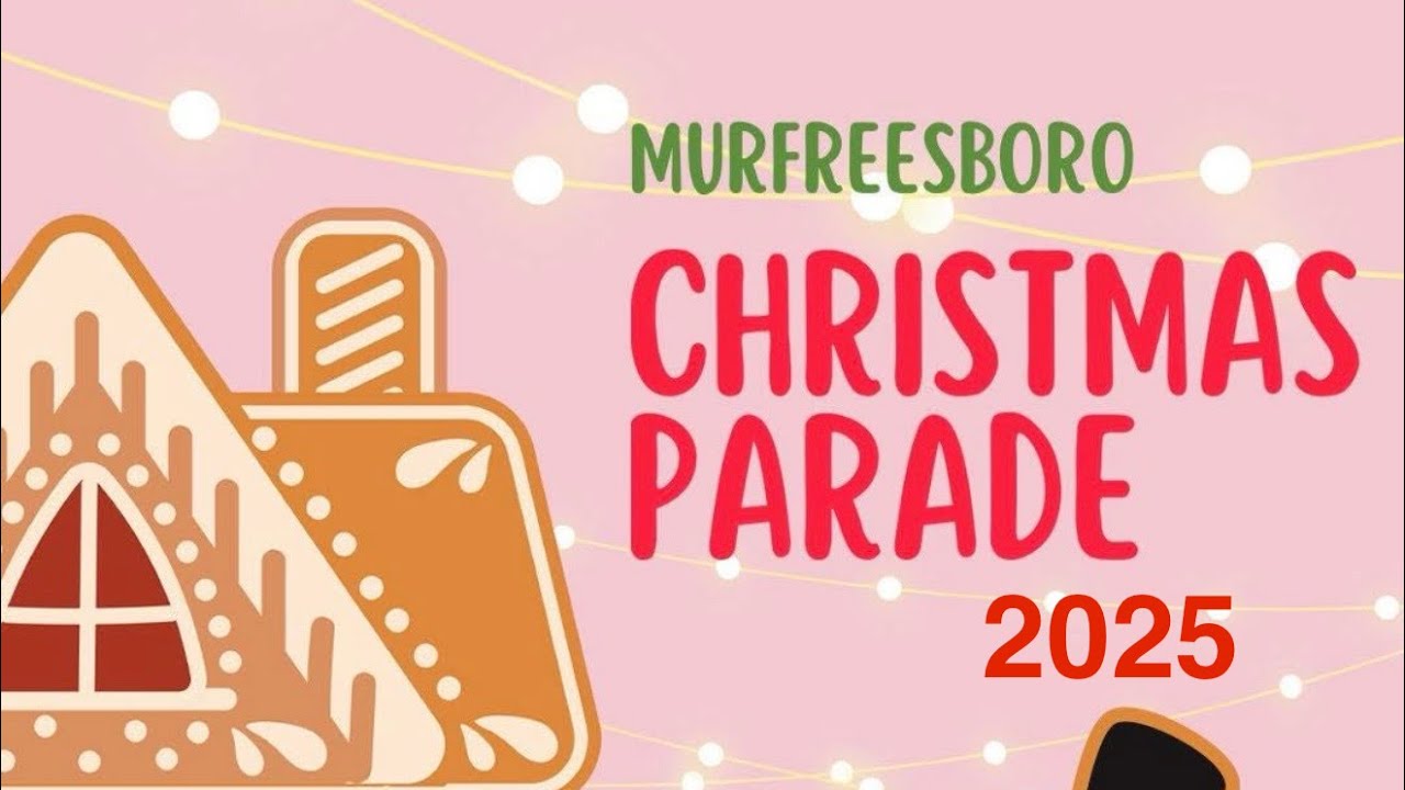 Murfreesboro Tn 2025  full Christmas parade 