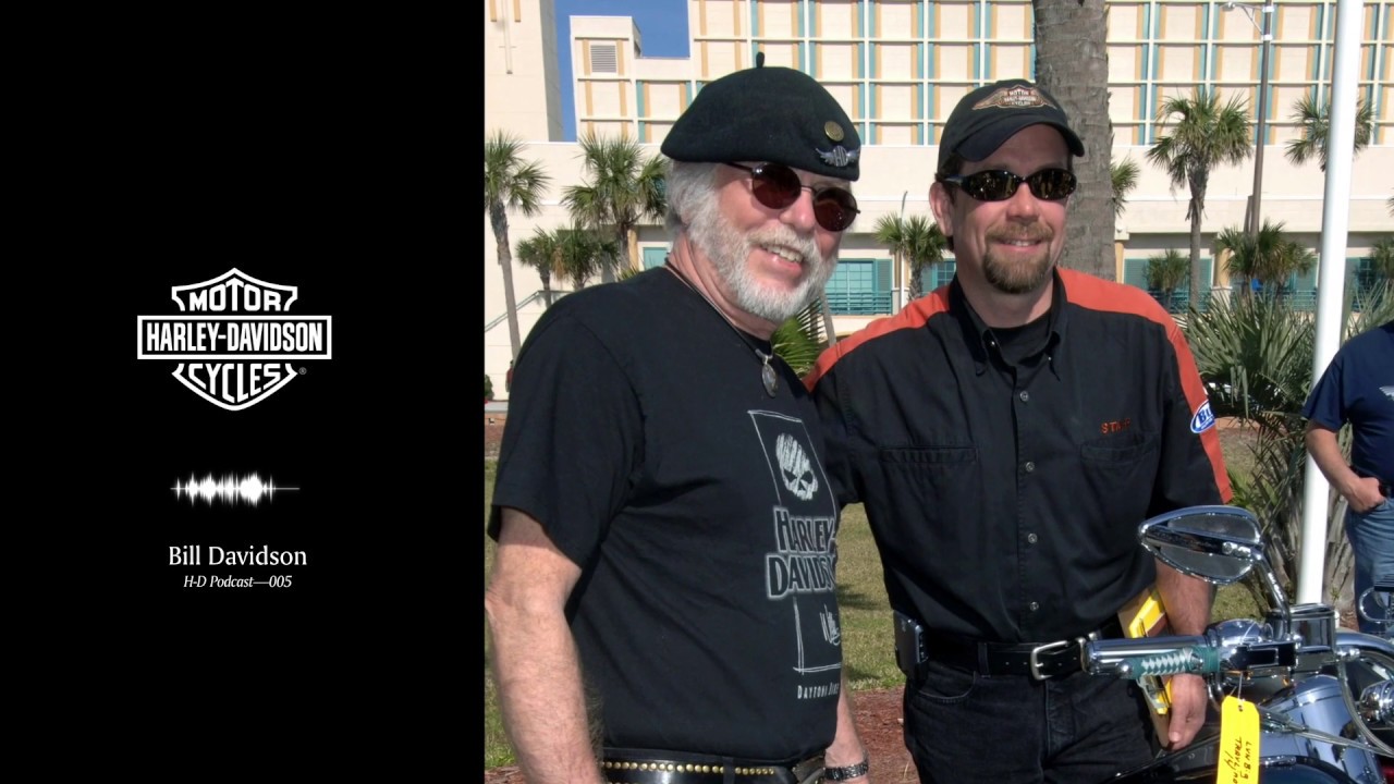 Episode 5 - Bill Davidson | H-D Podcast