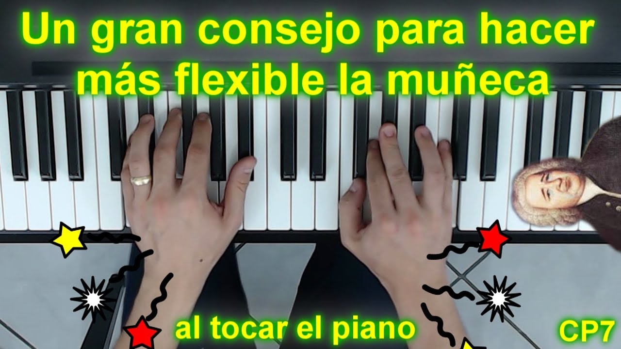Cómo relajar la muñeca y hacerla más flexible cuando tocas el piano. Clase de piano 7. DIVERTIDA