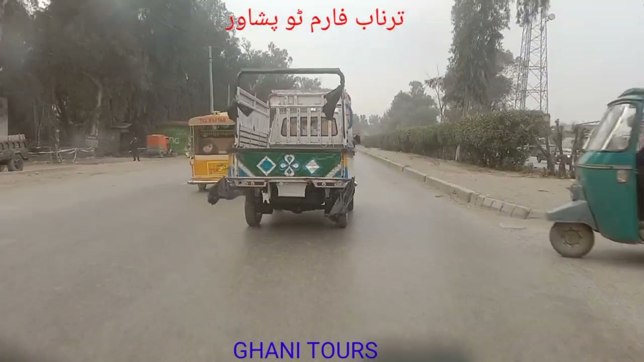 Tarnab farm to Peshawar, road trip 
