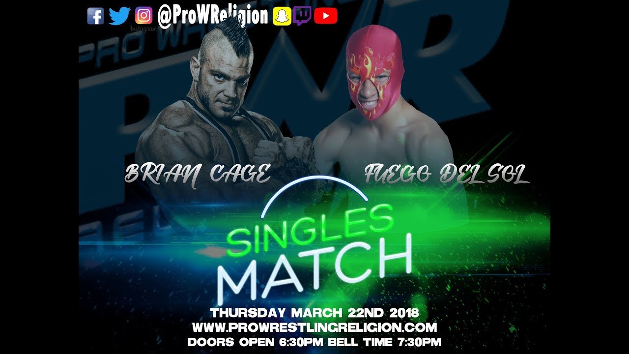 Fuego Del Sol vs. Brian Cage Highlights | Pro Wrestling Religion