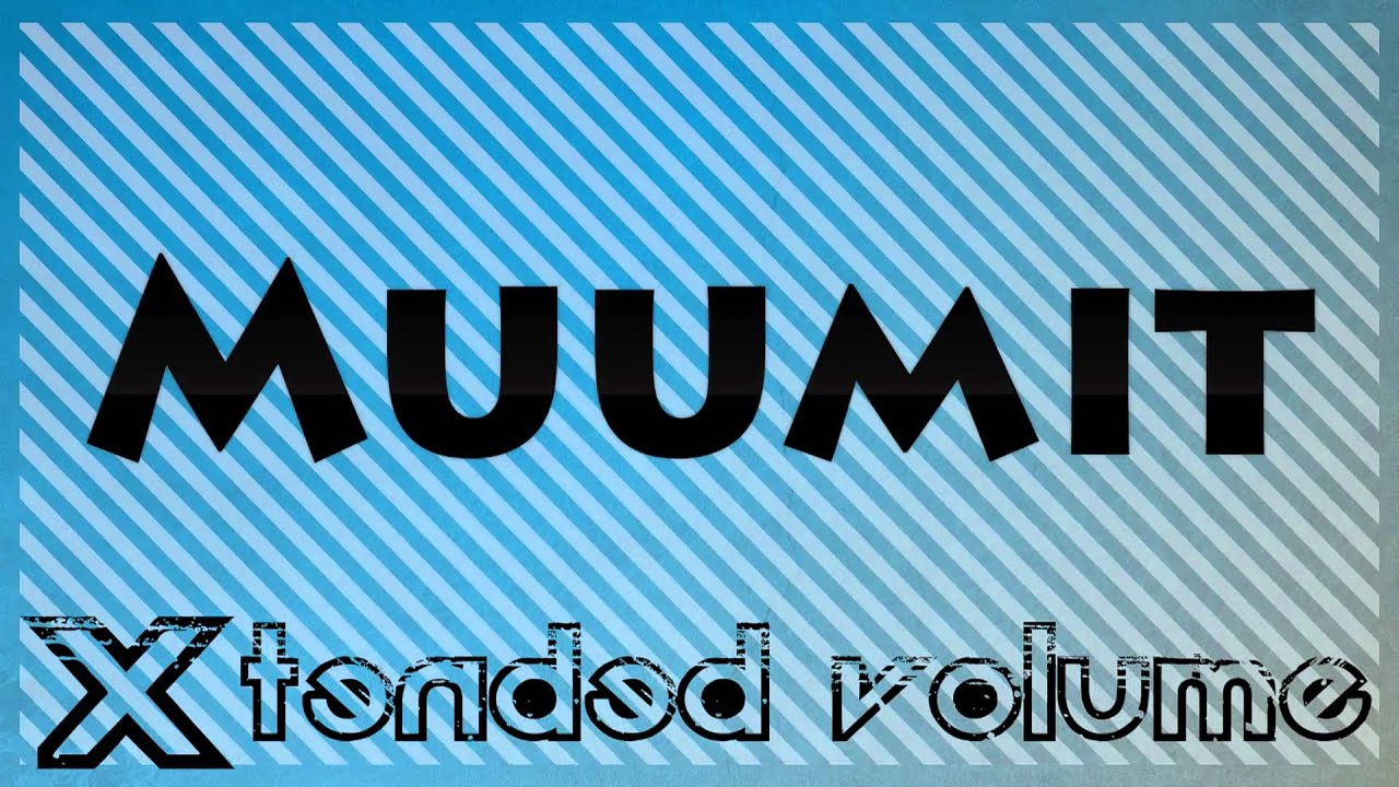 Muumit - Mamelukkikala (dAb-Key Edit Xtended Volume)