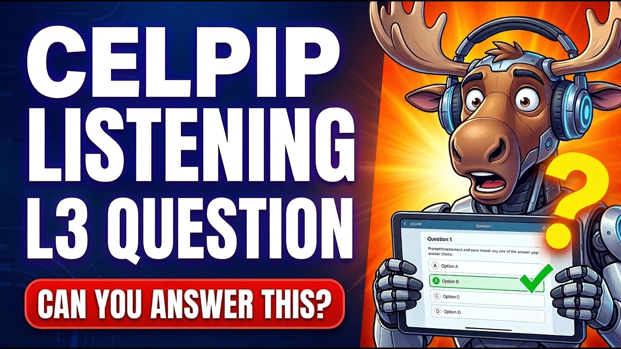 CELPIP Listening Practice | Part 3: Listening for Information