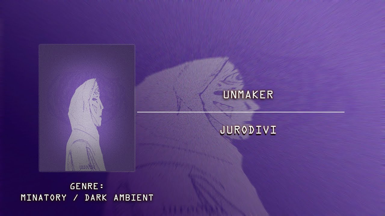 Unmaker - Jurodivi | Album Stream 2024