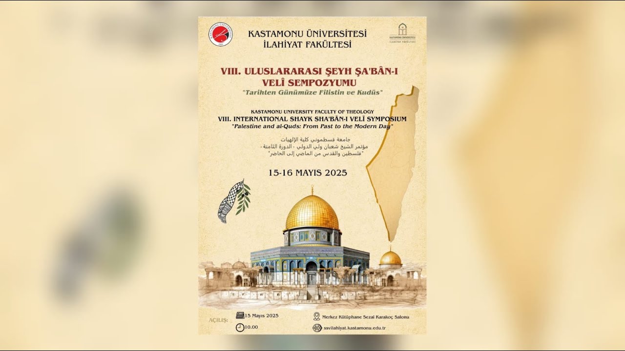 VIII. ULUSLARARASI ŞEYH ŞA'BÂN-I VELÎ SEMPOZYUMU