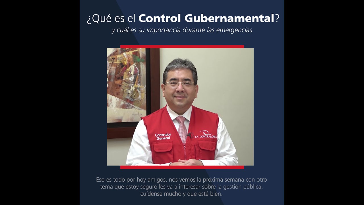 ¿Qué es el control gubernamental?
