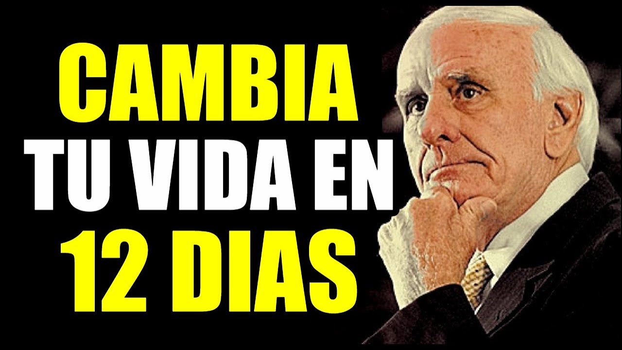 Si Usted Cambia Todo Cambiara Para Usted | Jim Rohn en español | Desarrollo Personal