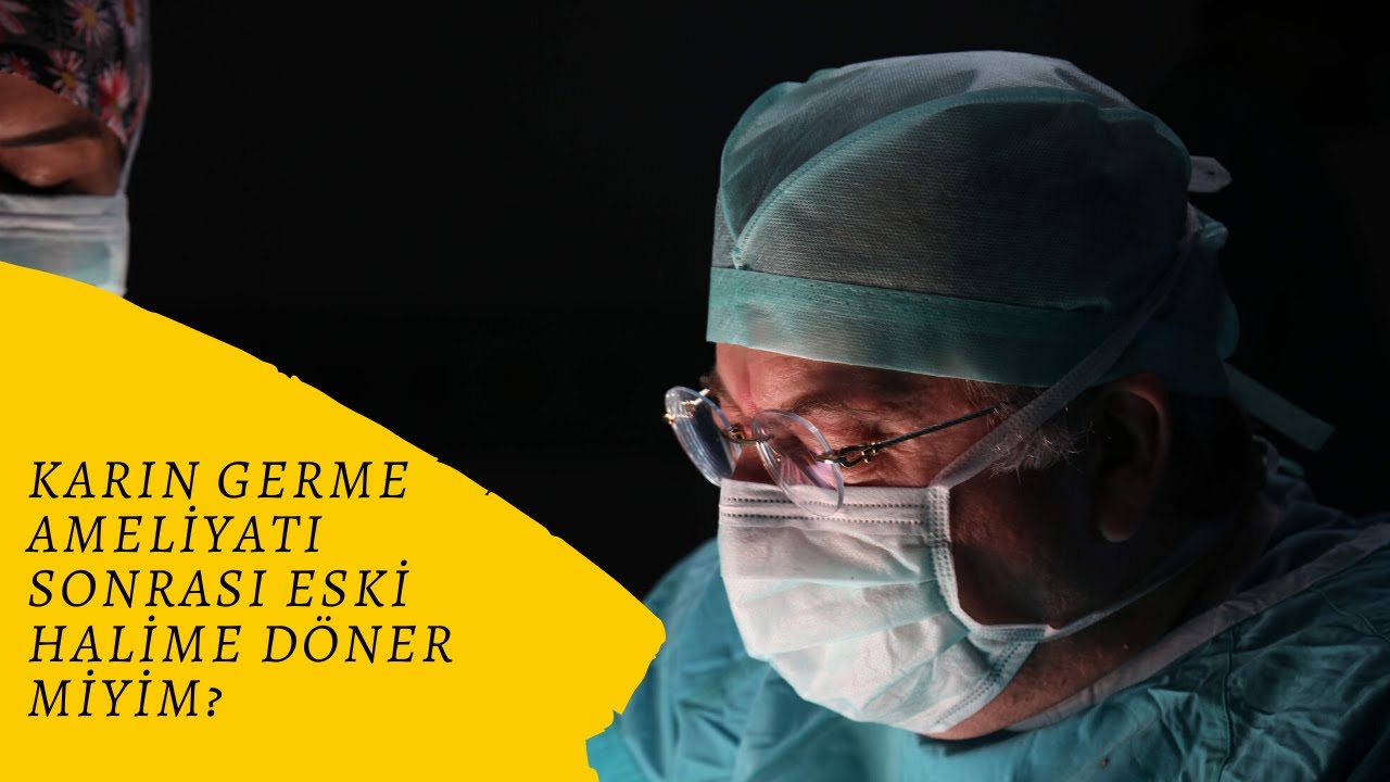 Karın Germe Ameliyatı Sonrası Eski Halime Döner Miyim?