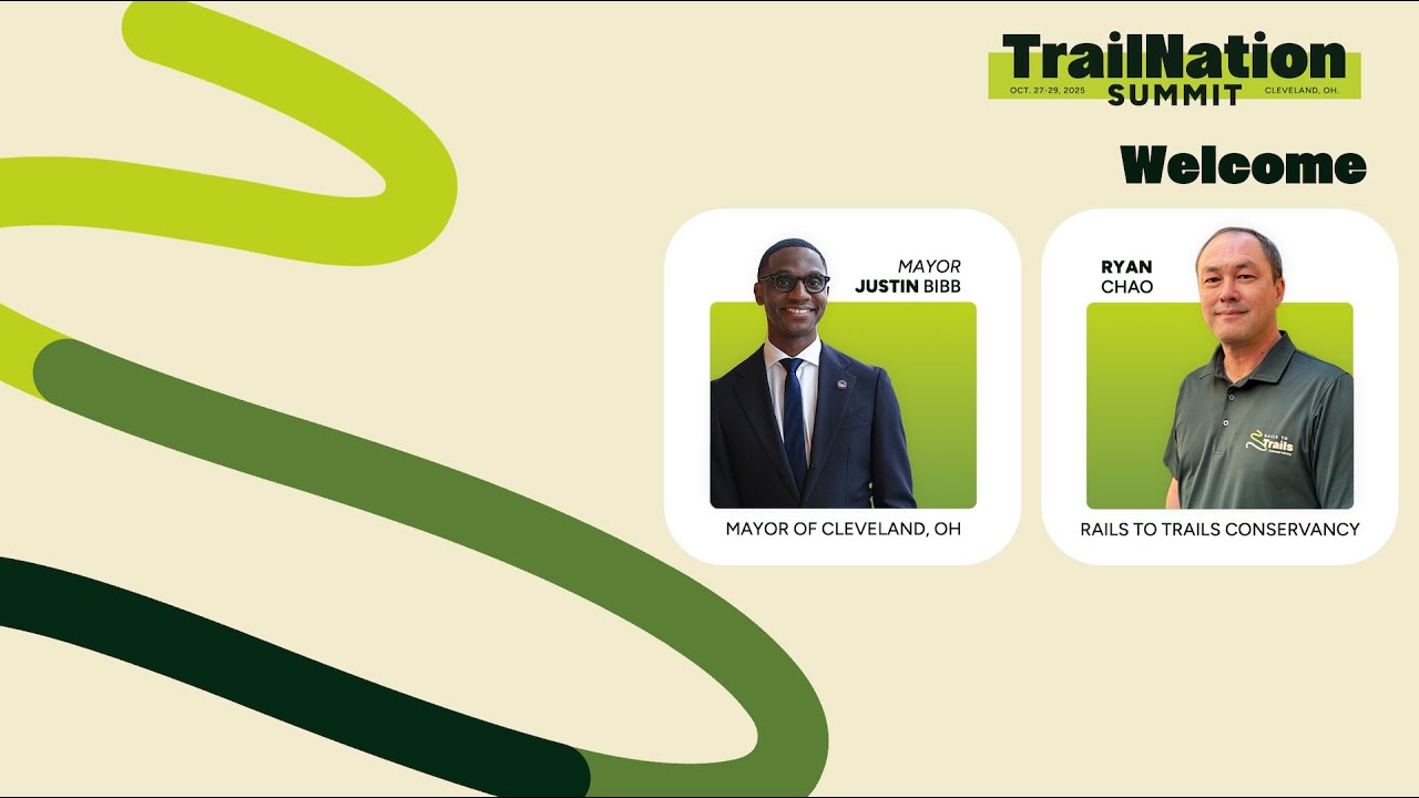 Cleveland Mayor Justin Bibb and RTC's Ryan Chao | TrailNation Summit Welcome