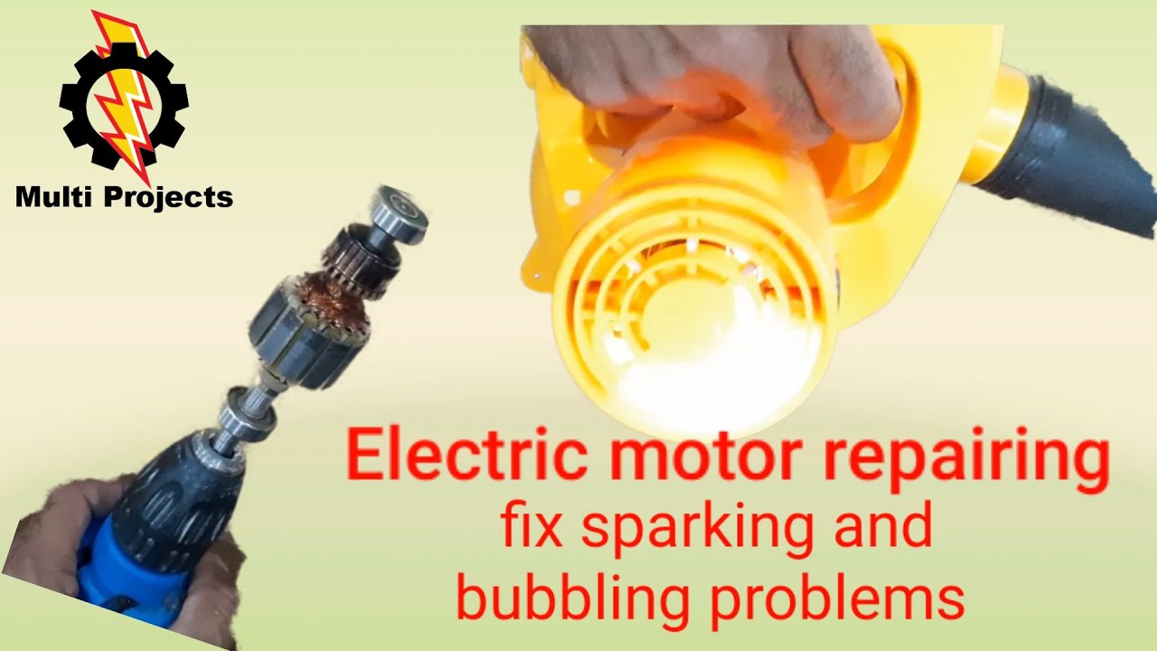 Fix Electric Motor sparking and bubbling problem | Air blower repairing