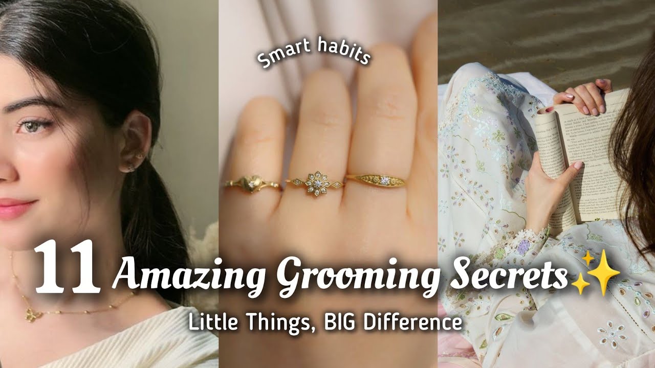 Simple, Realistic Grooming Tips YOU CAN Easily Follow  ✨ 