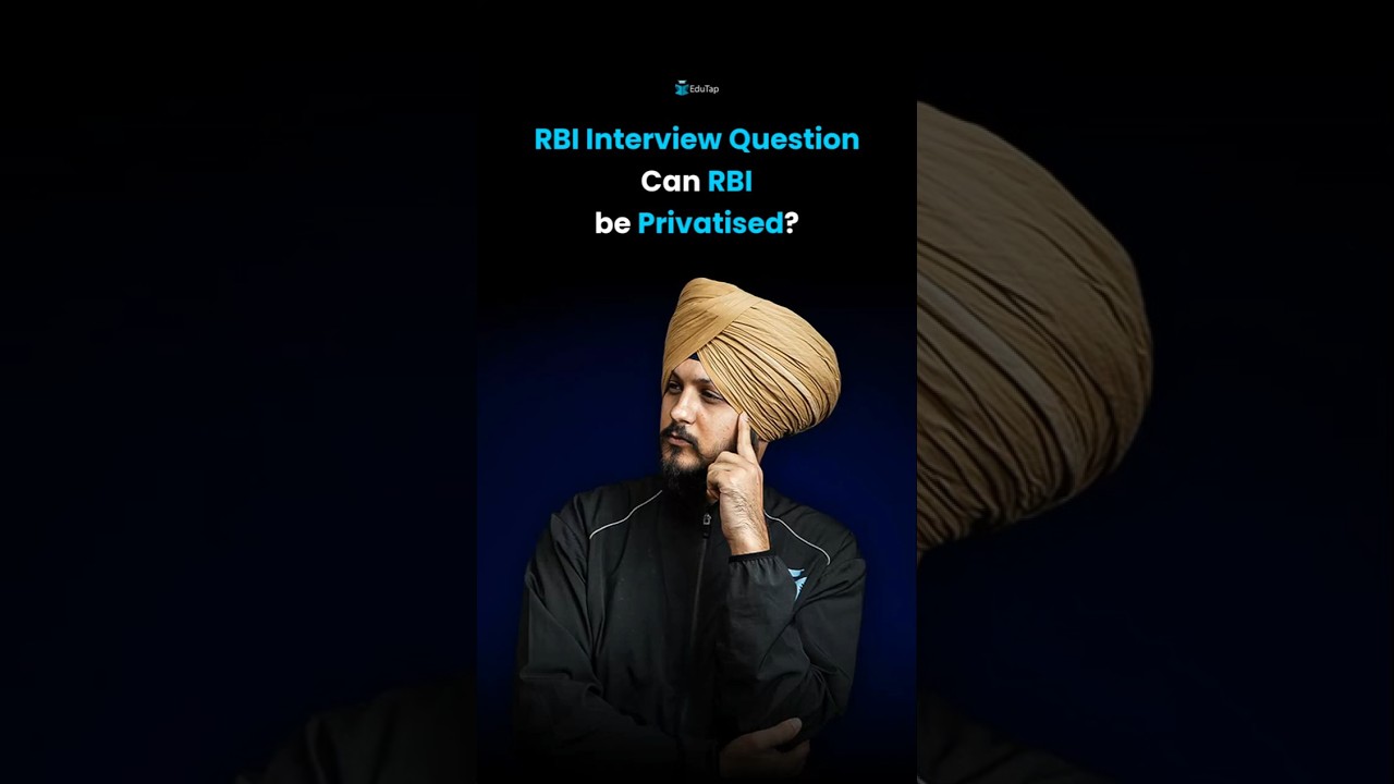 Can RBI be Privatised? RBI Grade B Interview Question and Answer 2025 | RBI Interview Preparation