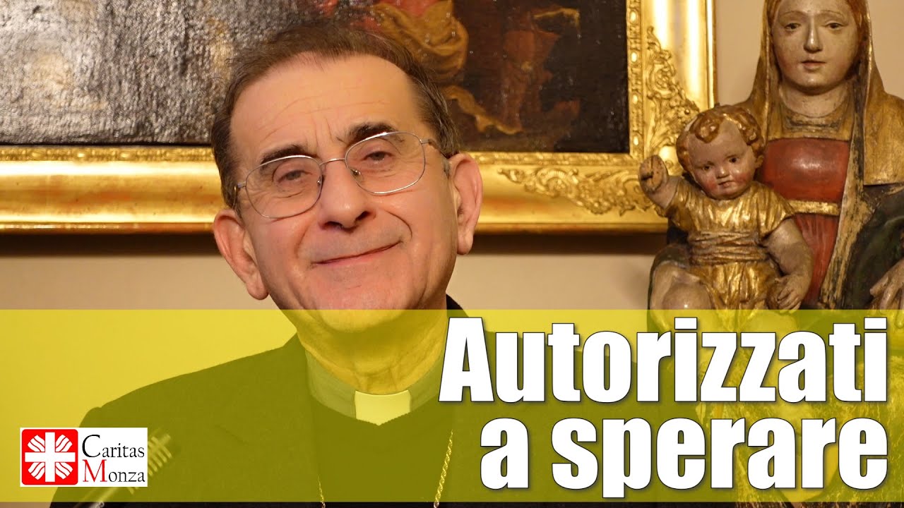 Autorizzati a SPERARE, intervista a msg. Mario Delpini arcivescovo di Milano per Caritas Monza (289)