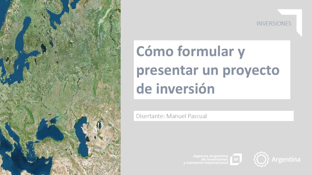 Cómo formular y presentar un proyecto de inversión