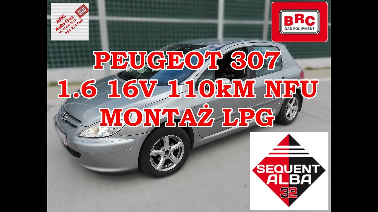 Peugeot 307 1.6 16V 110kM NFU instalacja gazowa Sequent ALBA 32 montaż BRC od ARG Auto Gaz Ł&oacute;dź