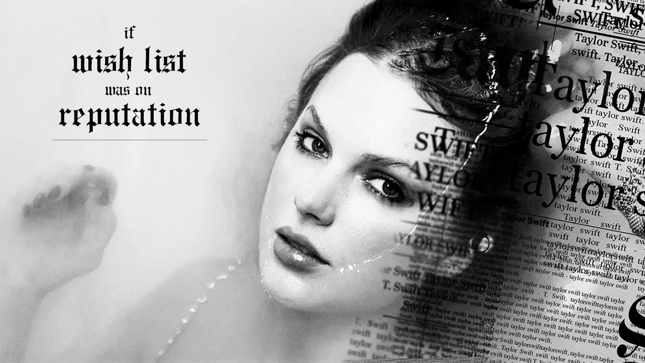 [DRAFT] Wi$h Li$t / End Game (Taylor Swift Mashup)