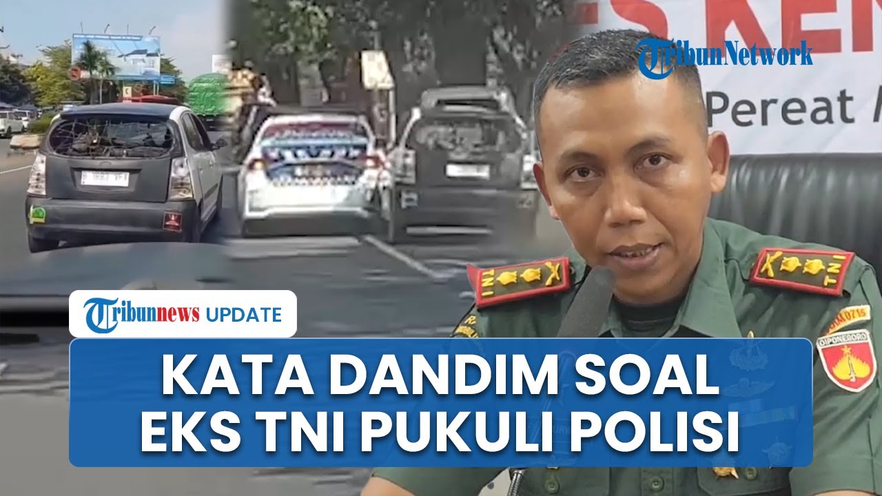 Dandim Buka Suara soal Pecatan Kostrad Ugal-ugalan Tabrak Rombongan Patwal & Pukuli Polisi di Kendal