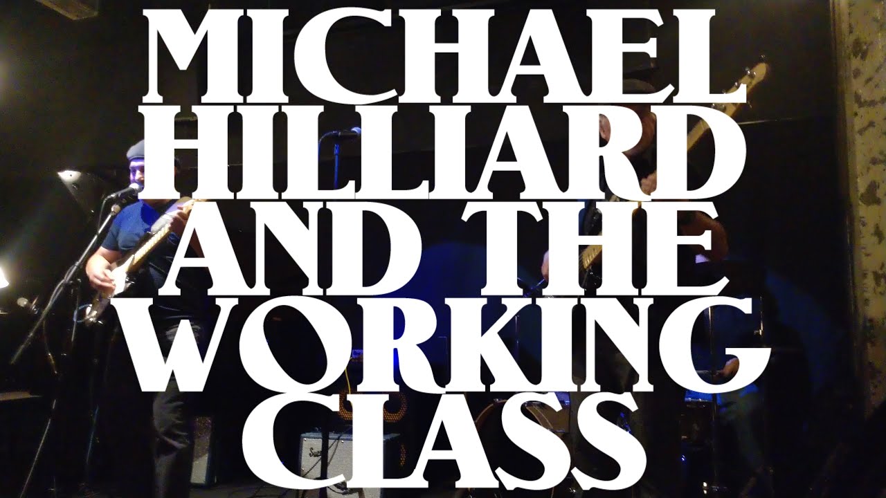 Michael Hilliard and the Working Class: Open Mic Night (Headroom, Jersey City NJ, 11/20/2019)