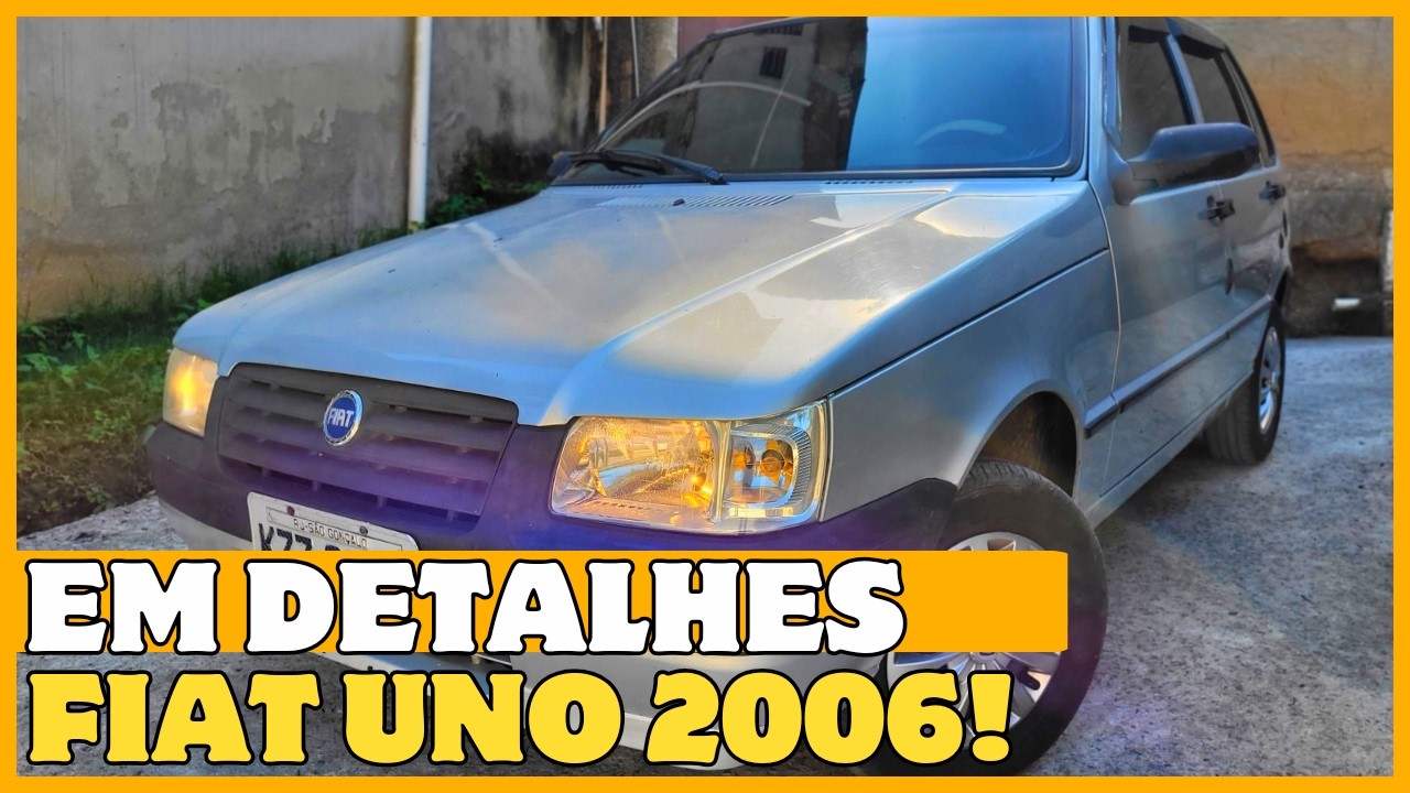 FIAT UNO 2006 AINDA VALE A PENA? REVIEW EM DETALHES!!