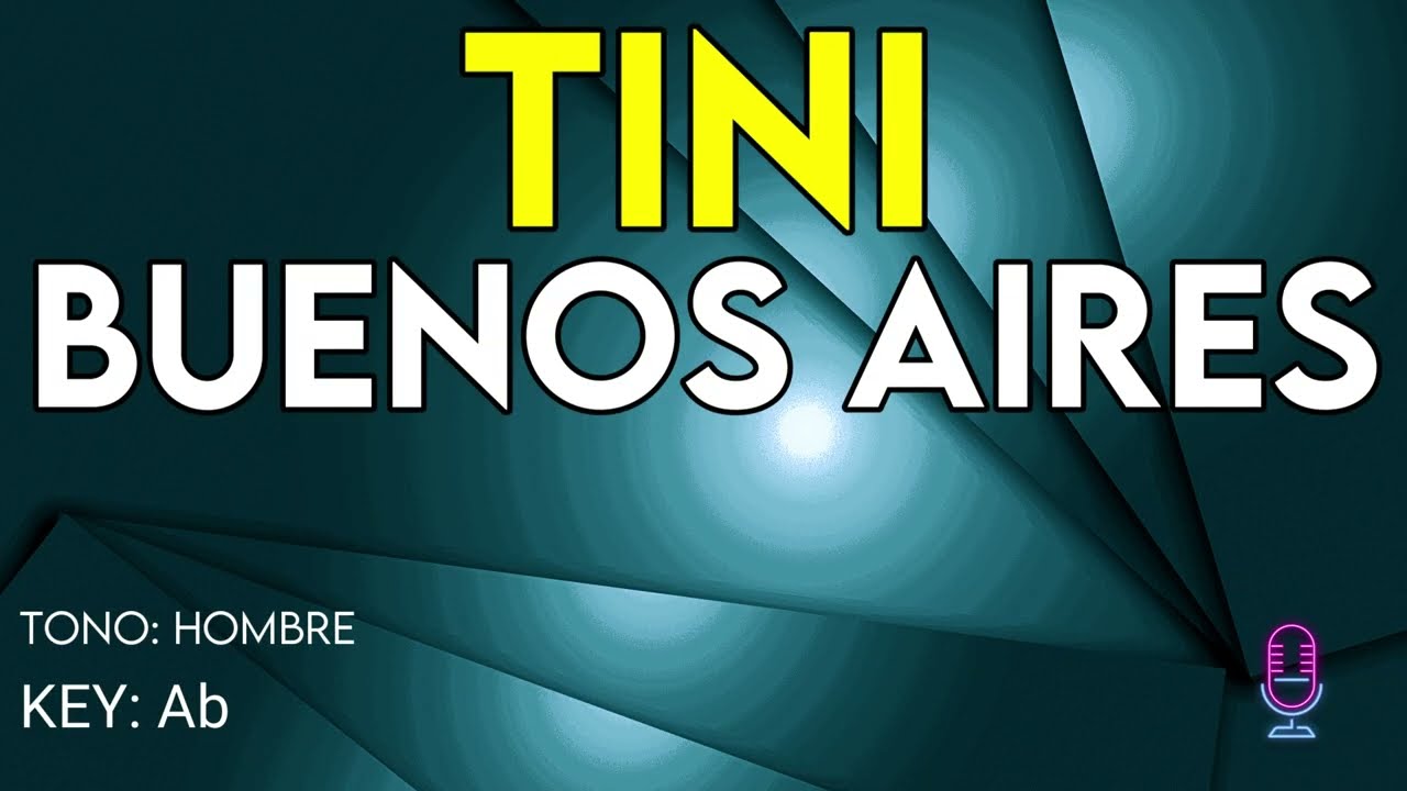 TINI - Buenos Aires - Karaoke Instrumental - Hombre