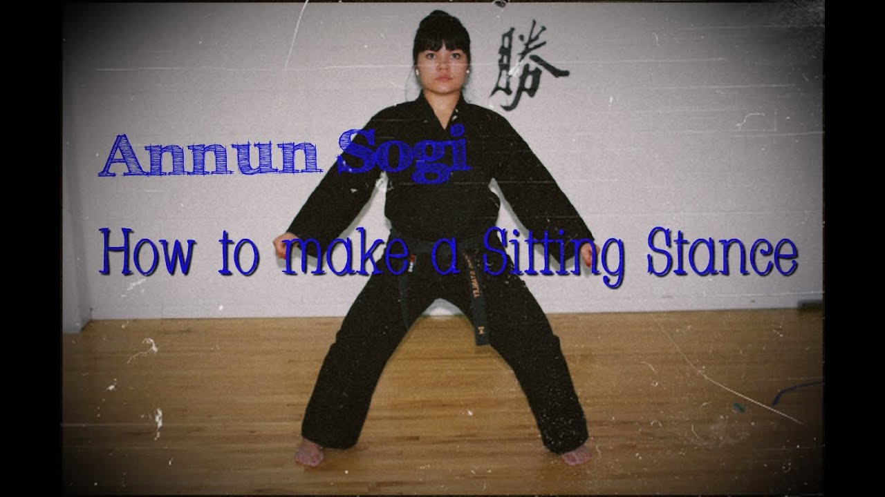 Sitting Stance (Annun Sogi)