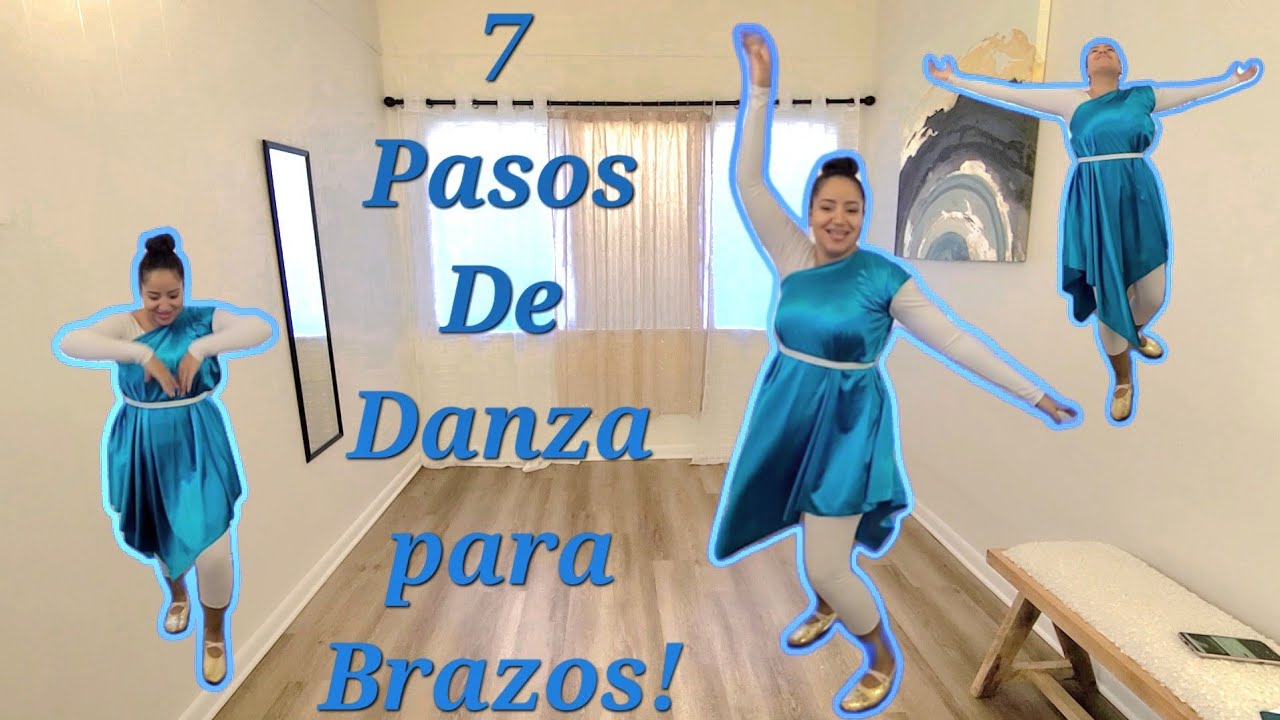 7 Pasos de Danza Cristiana, Mejora postura de Brazos!
