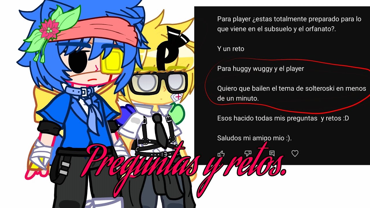 🌹✨Preguntas y retos✨🌹||•ft: Poppy Playtime•||