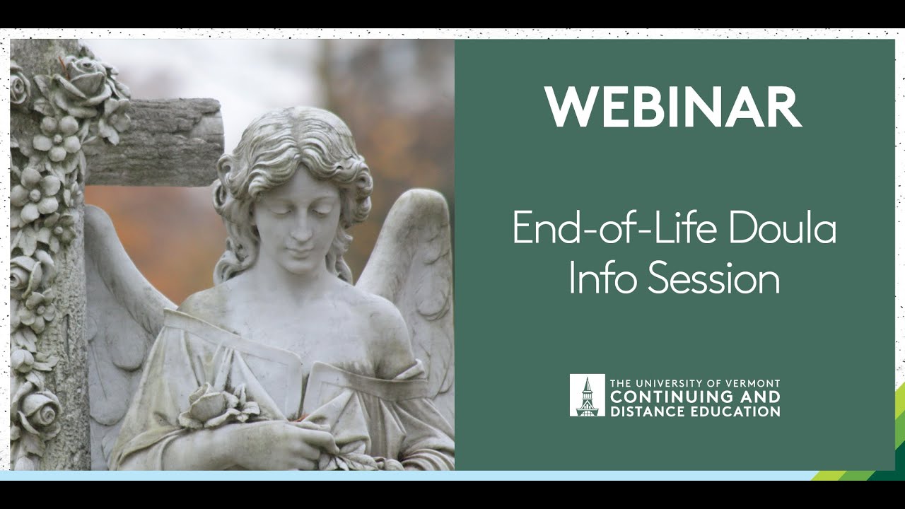 End-of-Life Doula Programs at UVM Information Session