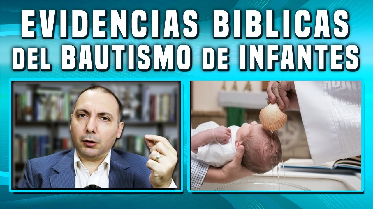El bautismo de niños explicado con la Biblia ¿Quiénes lo practicaron? ¿Quiénes dejaron de hacerlo?