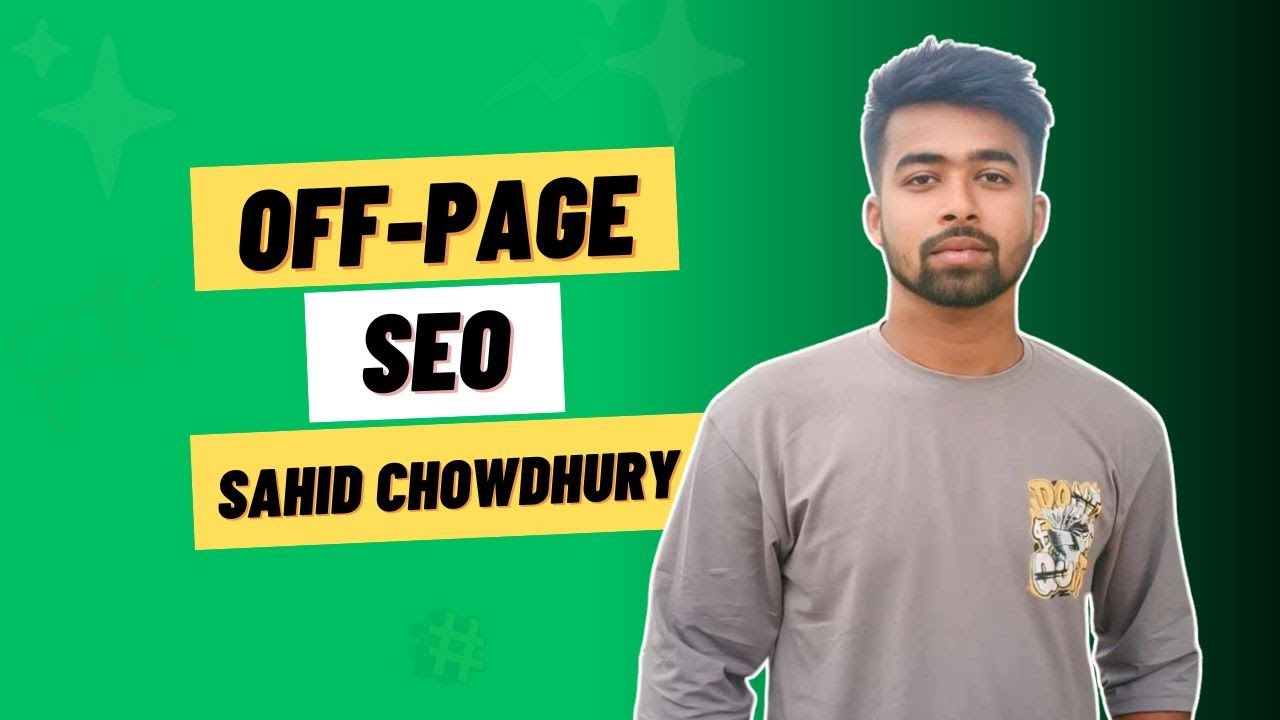 Off-page SEO step by step 2025 | Off-Page SEO Sahid Chowdhury | Off-page SEO full course