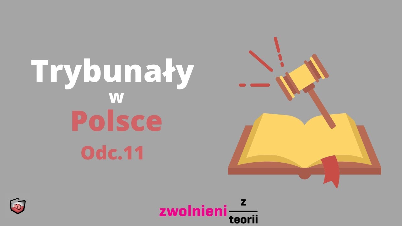 Trybunały w Polsce - Zrozumieć Polskę (odc.11)