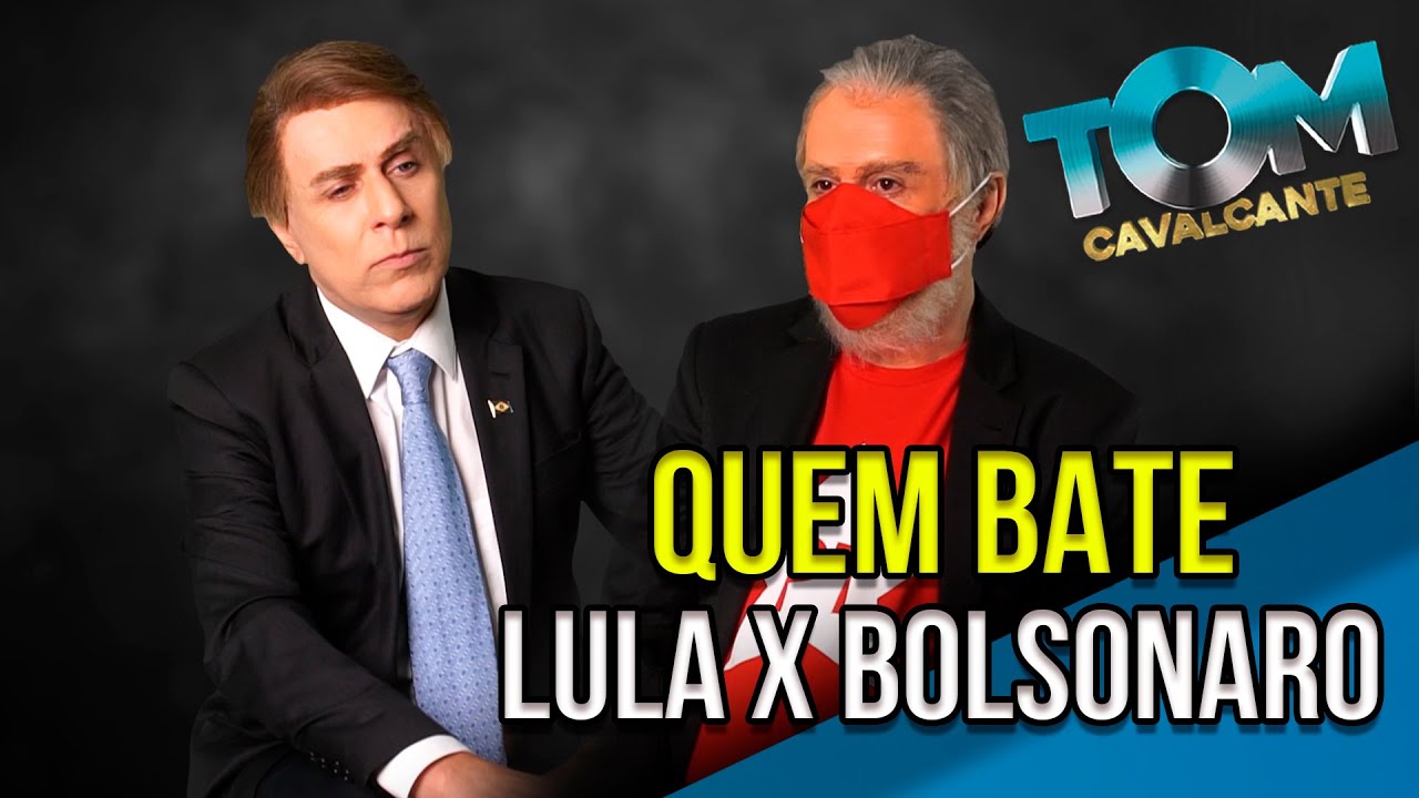 Quem bate:  Lula X Bolsonaro
