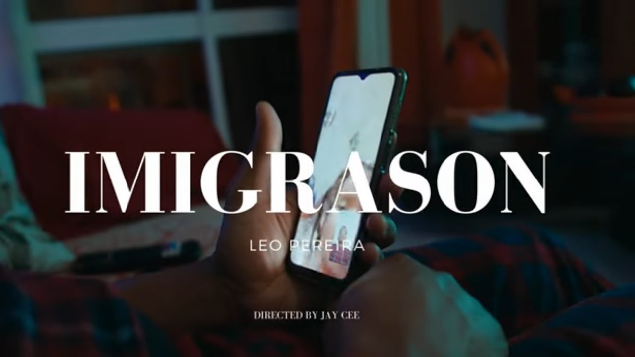 Leo Pereira - Imigrason (Official Video)