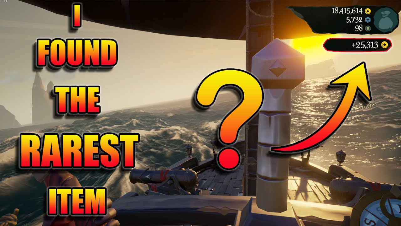 RAREST ITEM ON THE SEAS