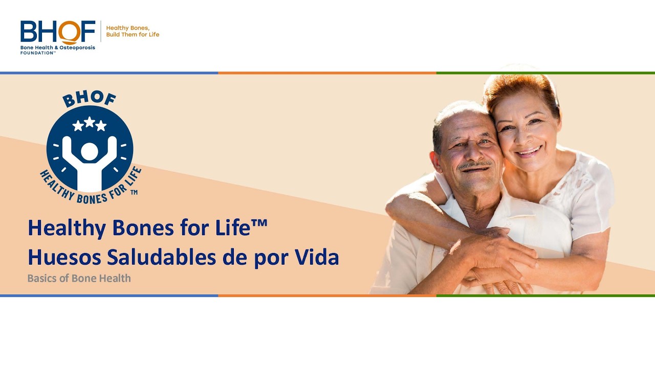 Huesos Saludables de por Vida / Healthy Bones for Life™ in Spanish