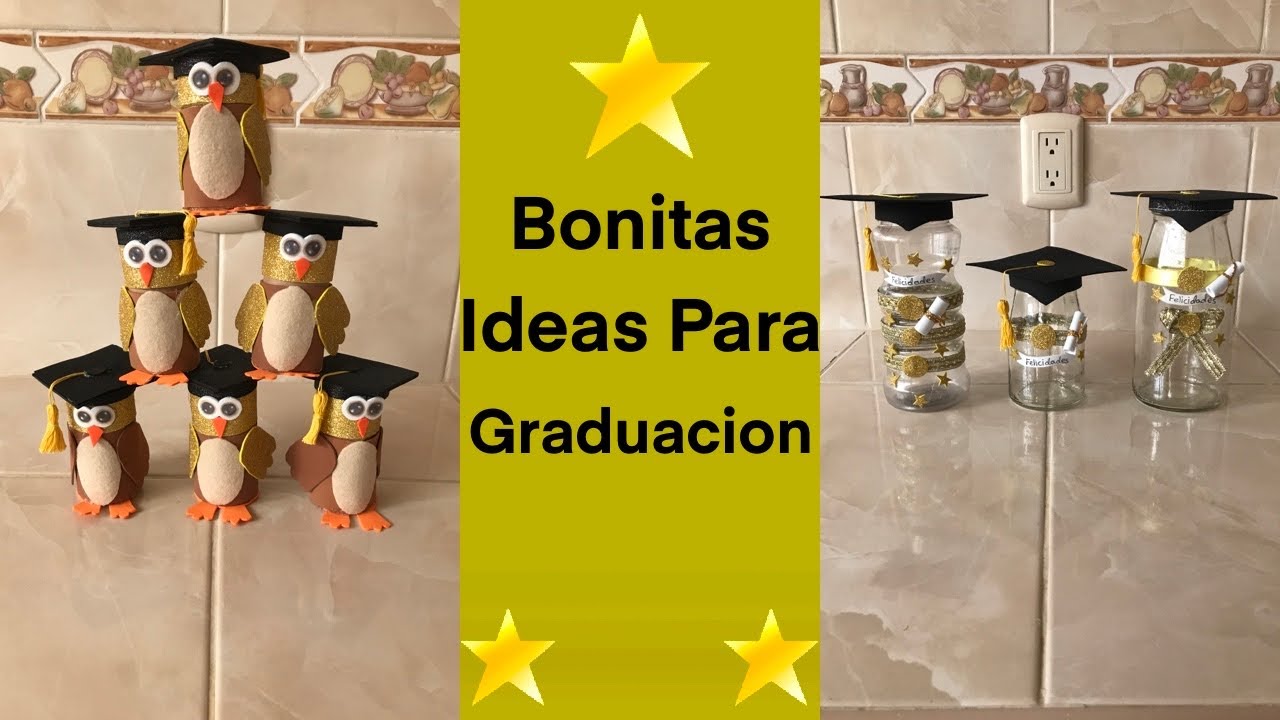 Manualidades para graduados 🎓 crafts for grads 👩🏻‍🎓👨🏼‍🎓⭐️graduation💡ideas graduación 🎓✨