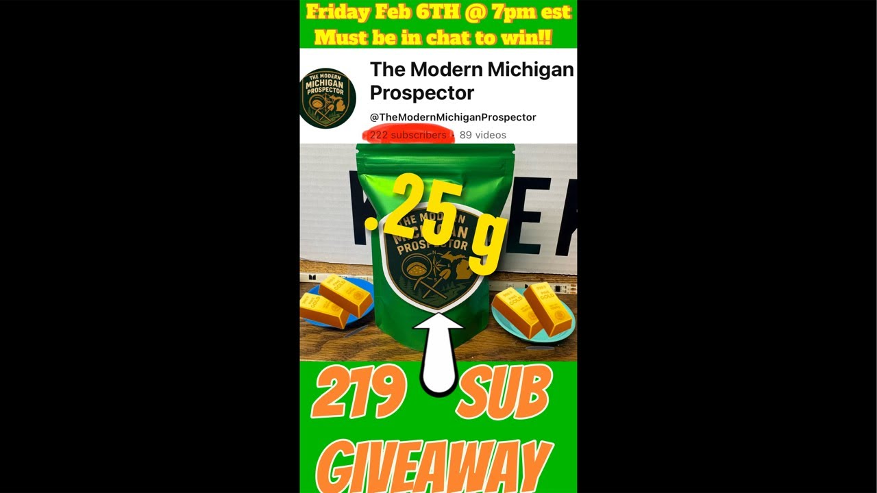 Panning a bag and Giving away the .25g bag from birthday livestream promised when hitting sub goal!