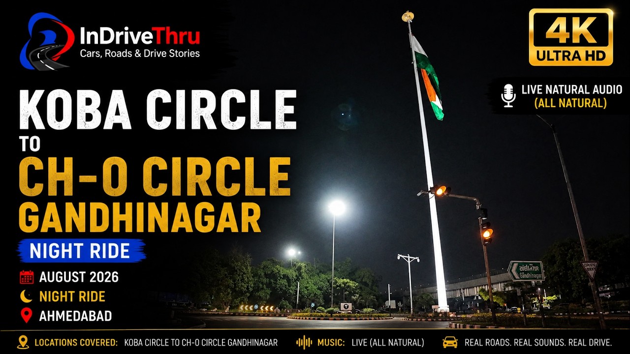 Koba Circle to CH-0 Circle Gandhinagar Night Drive 4K #InDriveThru #NightDrive