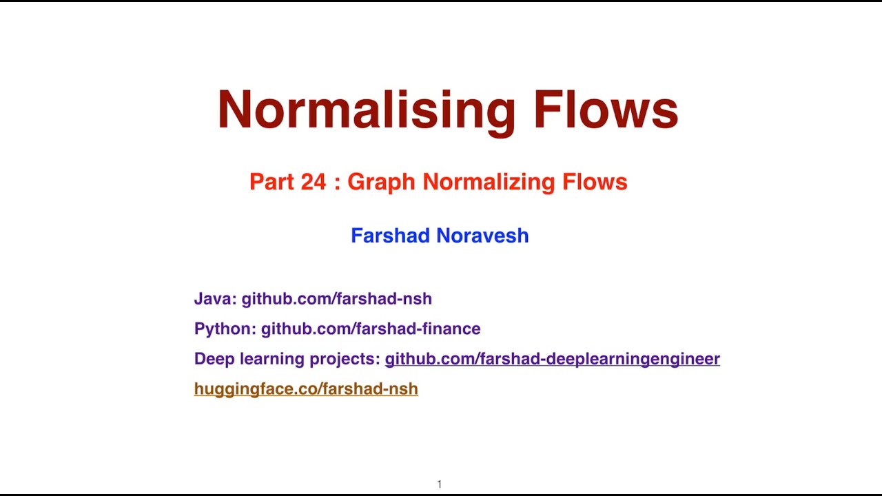 Part 24-Graph Normalizing Flows