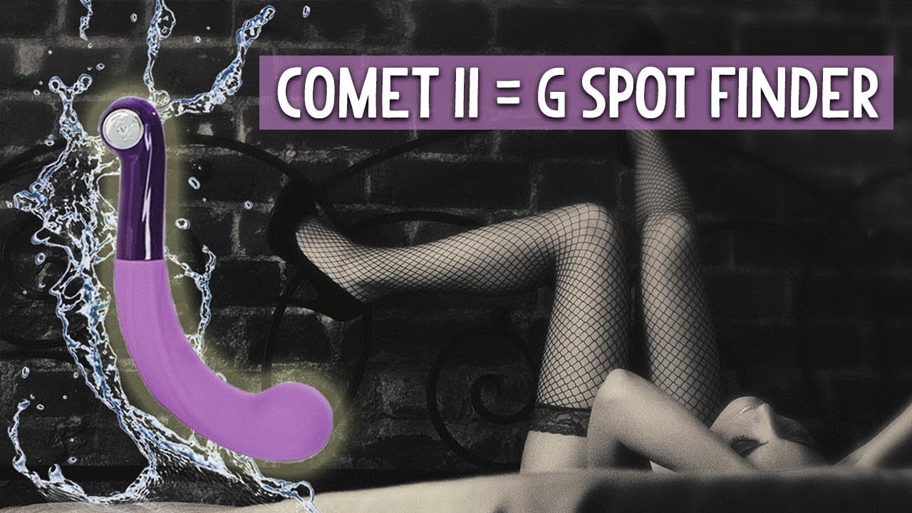 G-SPOT ORGASM HOW TO SQUIRT + COMET II G-SPOT VIBRATOR | Sex Toy Review and Unboxing