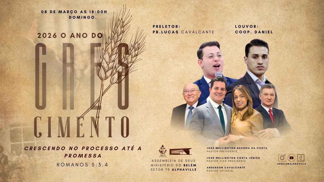 CULTO DA FAMÍLIA | ANO DO CRESCIMENTO | 08/03/2026 | AO VIVO