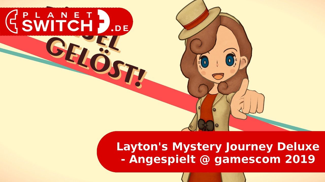 Layton's Mystery Journey Deluxe (Switch) - Angespielt @ gamescom 2019