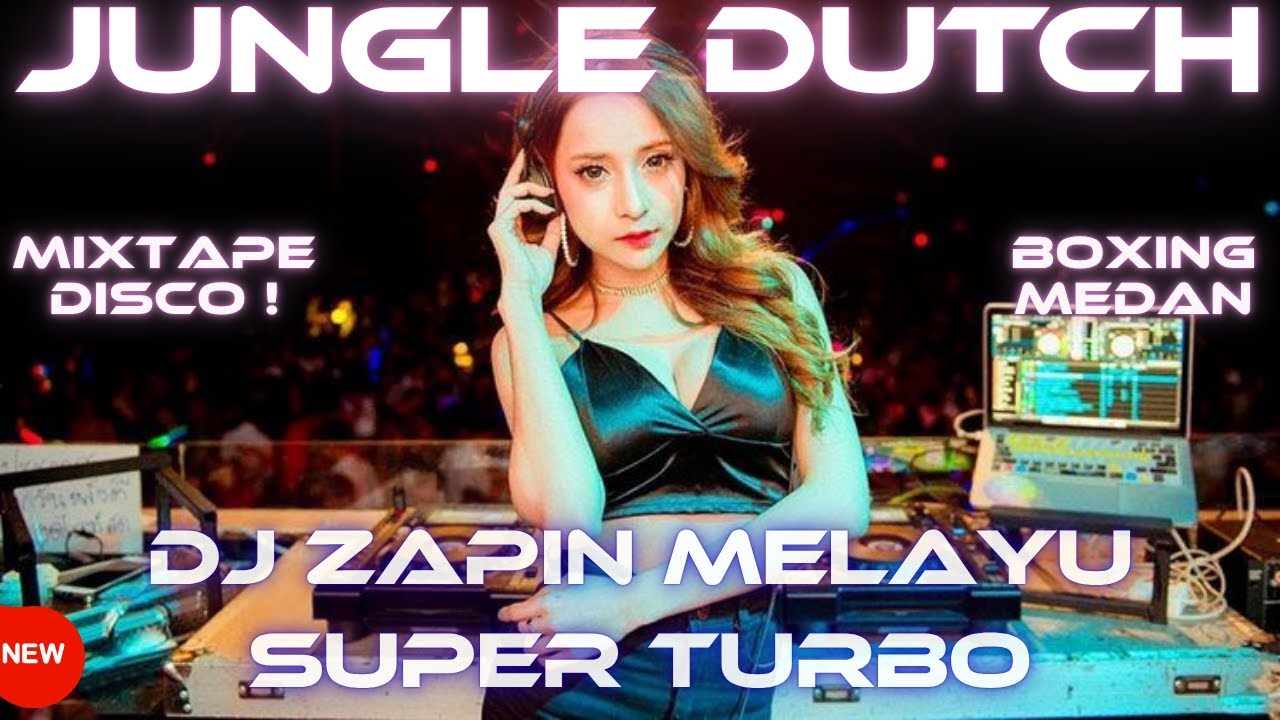 DJ ZAPIN MELAYU SUPER TURBO INDOBOUNCE x BOXING MEDAN MIXTAPE MBECAK JUNGLE DUTCH FULL BASS  2025