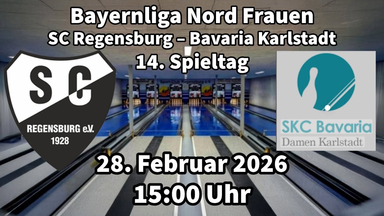 SC Regensburg – Bavaria Karlstadt | Bayernliga Nord Frauen 2025/2026 | Kegeln Classic