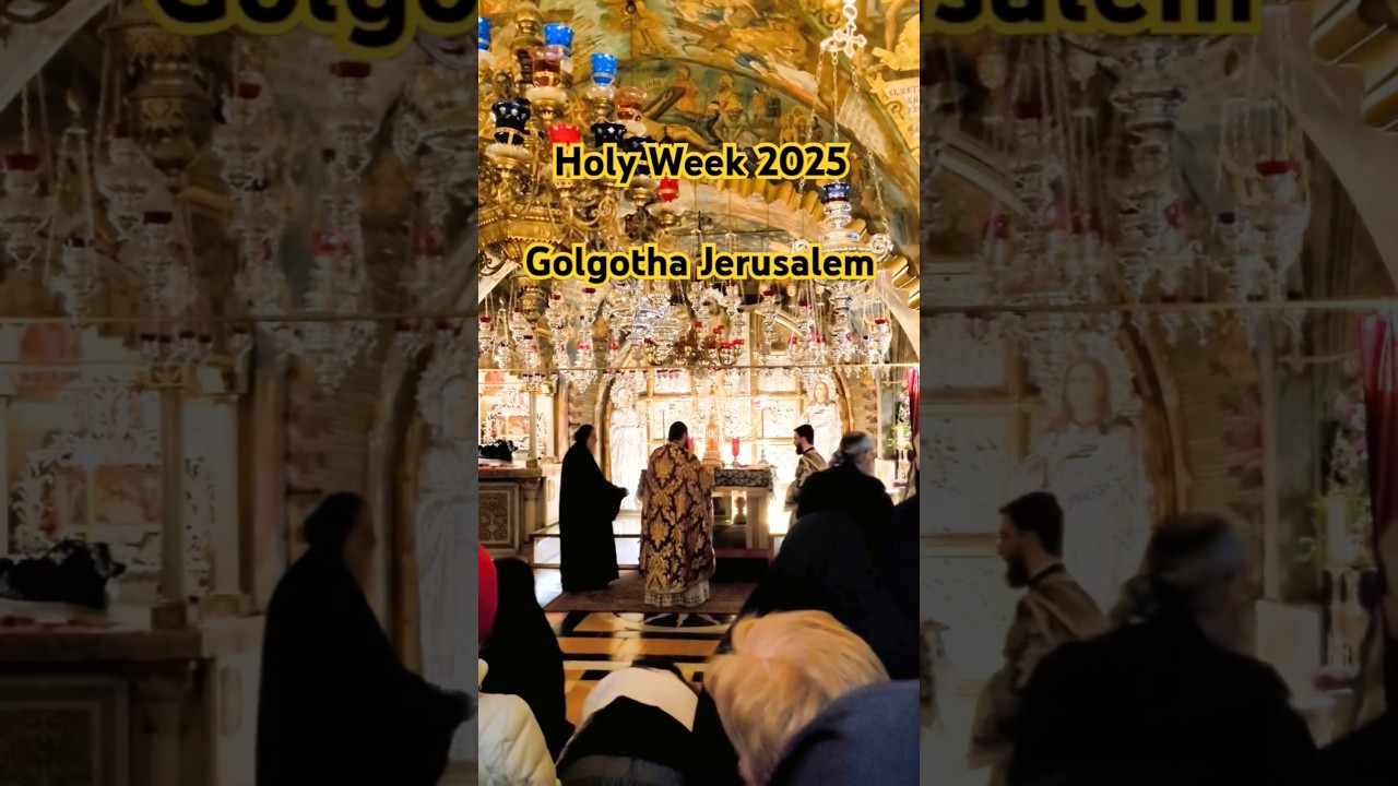 Greek Orthodox Liturgy on Golgotha &ndash; Holy Week 2025