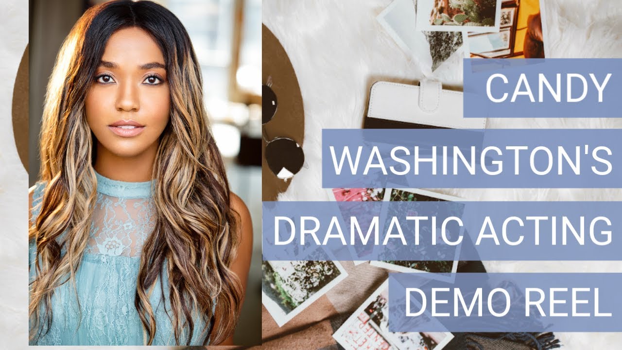 Candy Washington's Dramatic Demo Reel - Acting
