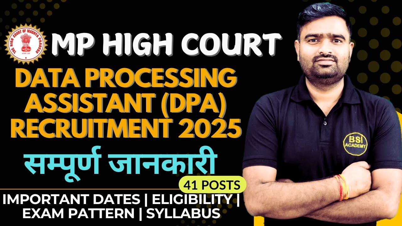 MP High Court Data Processing Assistant Recruitment 2025 | MP High Court DPA Exam 2025