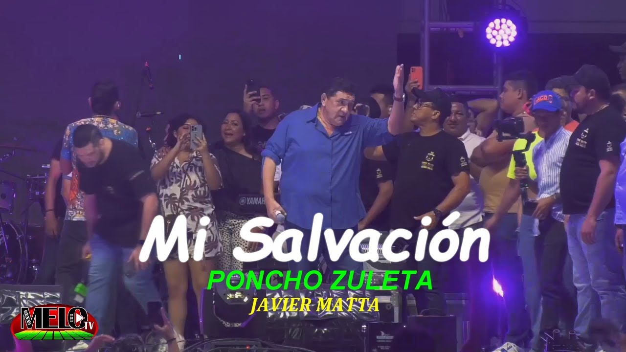 Mi Salvación (En Vivo) Poncho Zuleta - Javier Matta - 2025