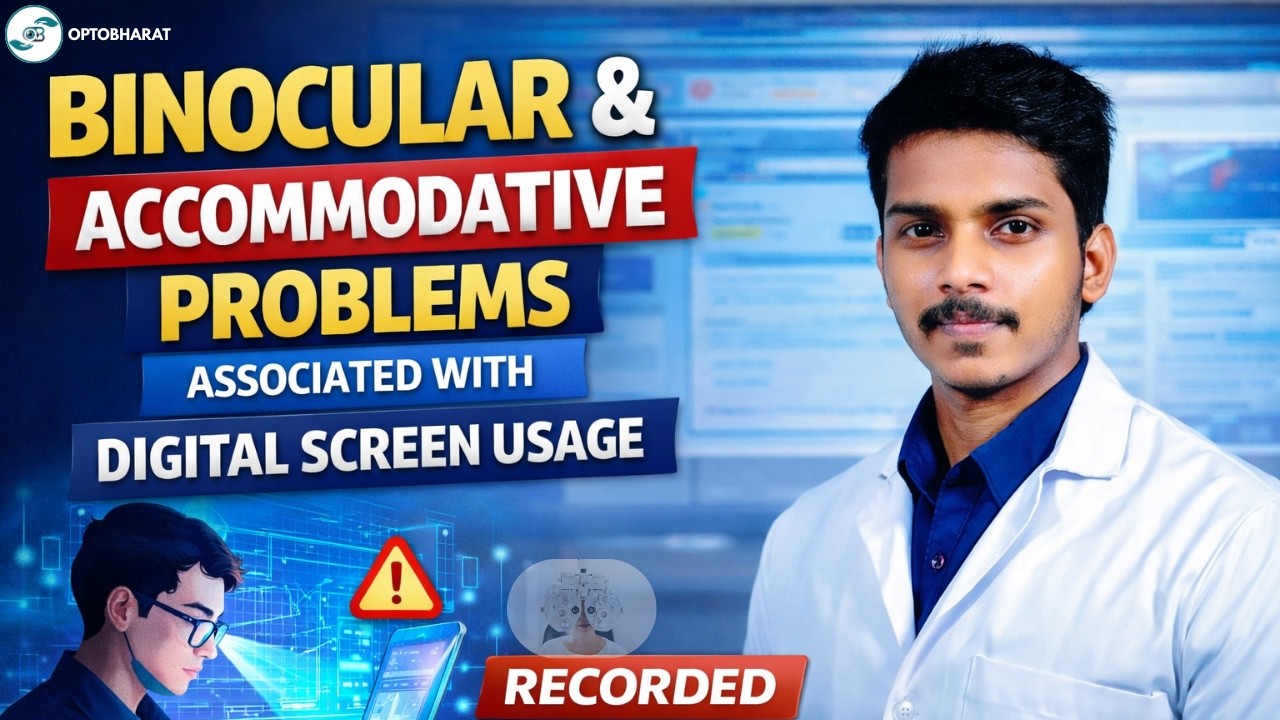 OPTOBHARAT Webinar Recording | Clinical Insights by Mr. Syed Imran | Optometry Education