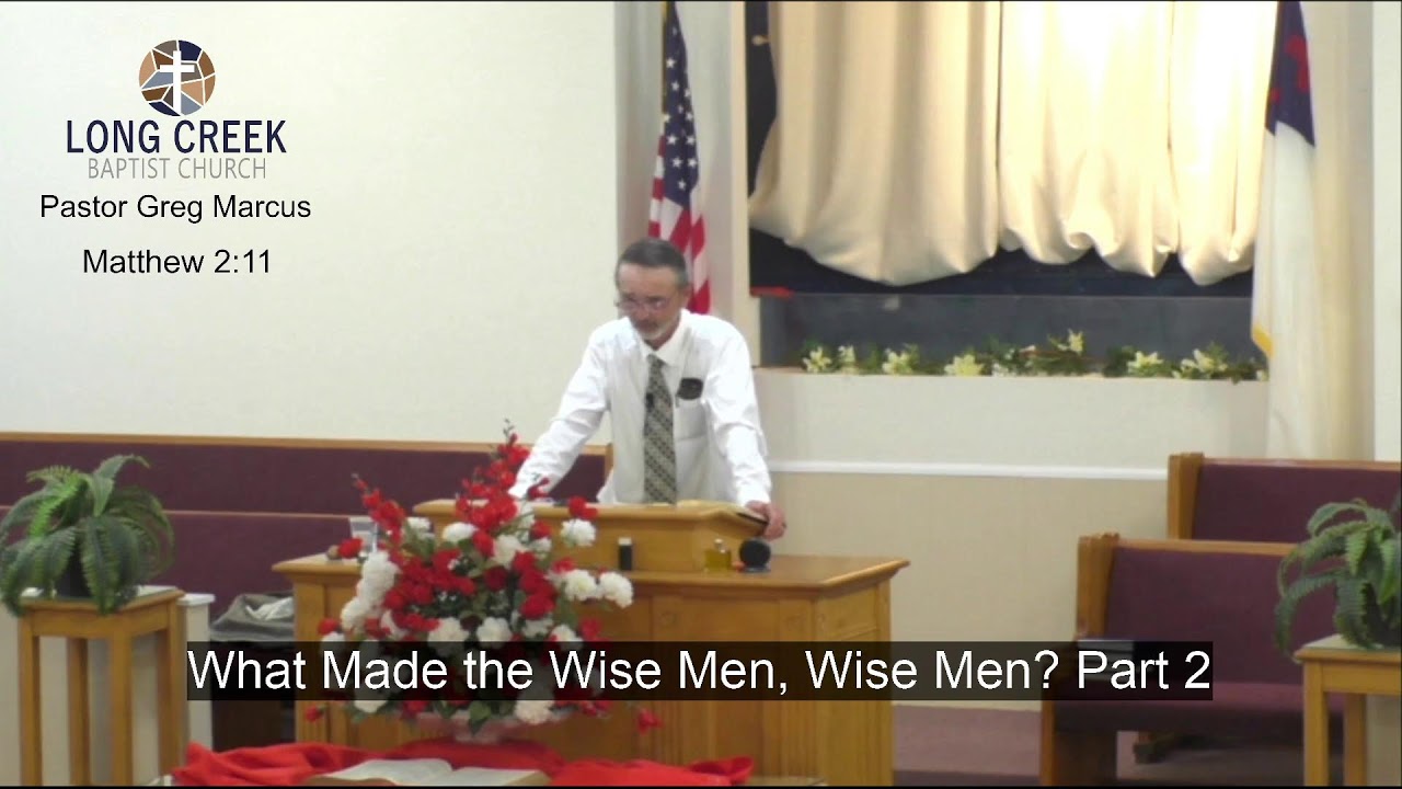 What Made the Wise Men, Wise Men?  Part 2